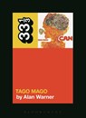 Can's Tago Mago - Alan (Novelist Warner - 9781628921083