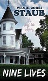 Nine Lives - STAUB,  Wendy Corsi - 9781628997675