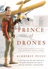 Prince of Drones - Kimberly Pucci - 9781629334882