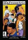 (h)afrocentric Comics: Volumes 1-4 - Juliana 'Jewels' Smith - 9781629634487