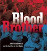 Blood Brother - WALLACE,  Rich ; Wallace, Sandra Neil - 9781629790947