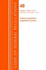 Code of Federal Regulations, Title 48 - Federal Acquisition Regulations System, Chapter 1 - OFFICE OF THE FEDERAL REGISTER,  U.s. - 9781630059521