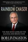 The Rainbow Chaser - Robert Livingston - 9781630063375