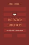 The Sacred Cauldron - Lionel Corbett - 9781630512750