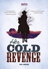 Her Cold Revenge - JOHNSON,  Erin - 9781630790073