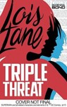 Triple Threat - BOND,  Gwenda - 9781630790820