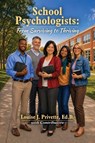 School Psychologists - Louise J Privette - 9781631070945