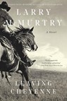 Leaving Cheyenne - Larry McMurtry - 9781631493515