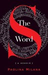 The S Word - Paolina Milana - 9781631529283