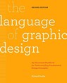 The Language of Graphic Design Revised and Updated - Richard Poulin - 9781631596179