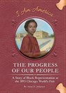 The Progress of Our People - Anne E. Johnson - 9781631635397