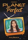 Planet Perfect - Amy Bearce - 9781631639012
