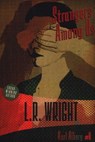 STRANGERS AMONG US - L. R. Wright - 9781631941665