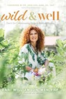 Wild & Well - Dani Williamson ; Jennifer Lill Brown - 9781631955600