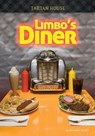 Limbo's Diner - TERRELL,  Brandon - 9781632352033
