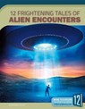 12 Frightening Tales of Alien Encounters - TERRELL,  Brandon - 9781632353436