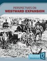 Perspectives on Westward Expansion - STREISSGUTH,  Tom - 9781632354044