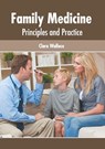 Family Medicine: Principles and Practice - Clara Wallace - 9781632428448