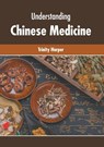 Understanding Chinese Medicine - Trinity Harper - 9781632428646