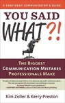 You Said What?! - Kim Zoller ; Kerry Preston - 9781632659880