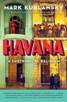 Havana - Mark Kurlansky - 9781632863928
