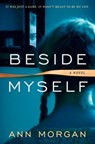 Beside Myself - MORGAN,  Ann - 9781632864338