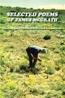 Selected Poems of James McGrath - McGrath James McGrath - 9781632934581