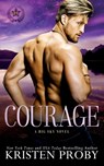 Courage - Kristen Proby - 9781633501010
