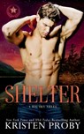 Shelter - Kristen Proby - 9781633501126