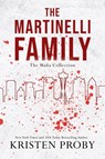 The Martinelli Family - Kristen Proby - 9781633501317