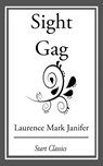 Sight Gag - Laurence Mark Janifer - 9781633552968
