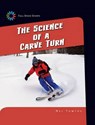 The Science of a Carve Turn - YOMTOV,  Nel - 9781633626706