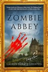 Zombie Abbey - Lauren Baratz-Logsted - 9781633759121