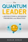 The Quantum Leader - Danah Zohar - 9781633882416
