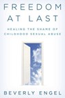 Freedom at Last - Beverly Engel - 9781633888050