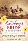 The Cowboy's Bride Collection - DAVIS,  Susan Page - 9781634095259