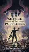 Silence of the Puppeteers - Hasan A. Fitaihi - 9781634104043