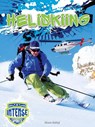 Heliskiing - BAILEY,  Diane - 9781634305419