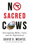 No Sacred Cows - David G. McAfee - 9781634311182