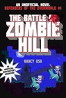 The Battle of Zombie Hill - Nancy Osa - 9781634509961