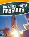 Destination Space: Space Shuttle Missions - Patti Richards - 9781635175707