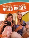Debate about Playing Video Games - ,Rachel Seigel - 9781635175967