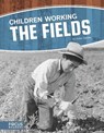 Children Working the Fields - YASUDA,  Anita - 9781635179804