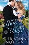 With Love in Sight - Christina Britton - 9781635761962