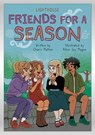 Friends for a Season - Charis Mather - 9781635831122
