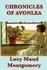 Chronicles of Avonlea - MONTGOMERY,  Lucy Maud - 9781635960686