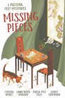 Missing Pieces: 4 Puzzling Cozy Mysteries - Cynthia Hickey - 9781636092898