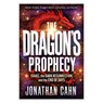 Cahn, J: Dragon's Prophecy - Jonathan Cahn - 9781636413990