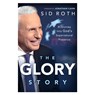 The Glory Story - Sid Roth - 9781636416229