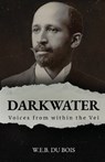 Darkwater - W. E. B. Du Bois - 9781636521626